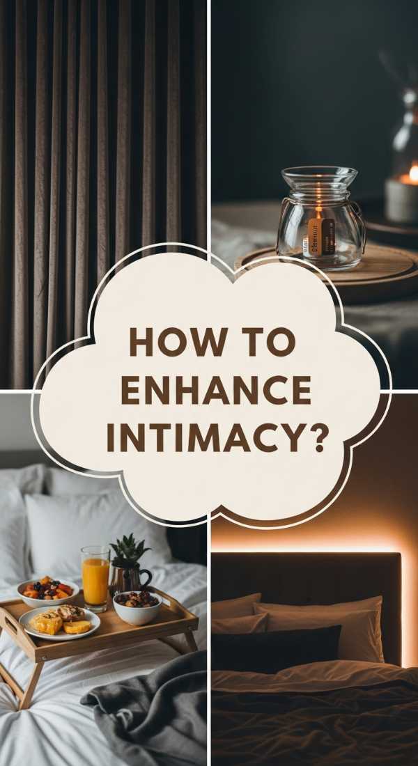 How to Enhance Intimate Spaces for Better Evenings