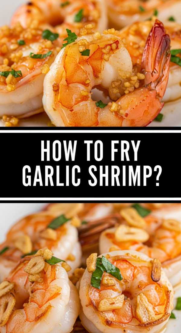How To Fry Garlic Shrimp 69df69827e165