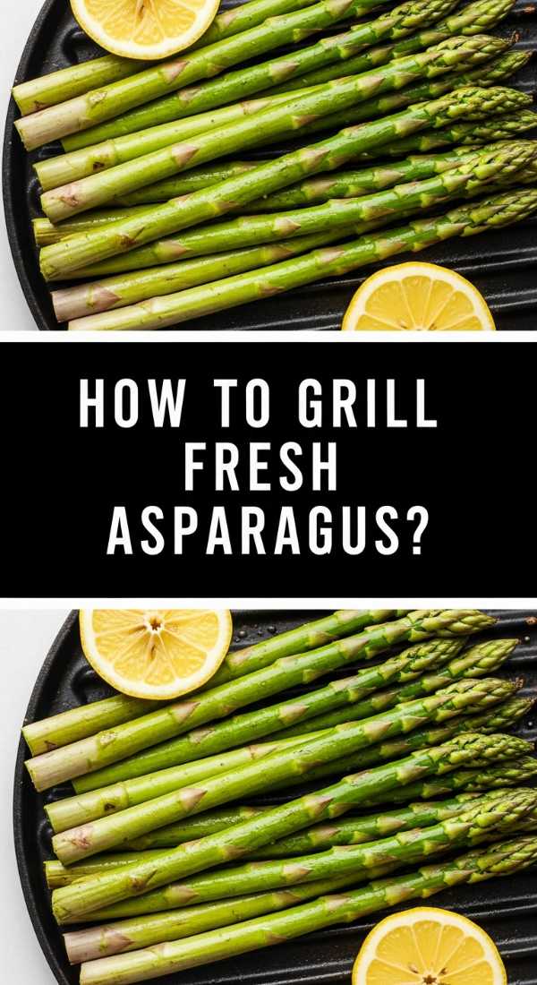 How To Grill Fresh Asparagus 69e639417f06a
