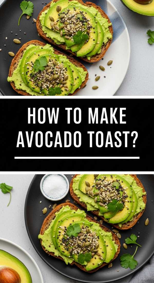 How To Make Avocado Toast 69e3a5c4c7535