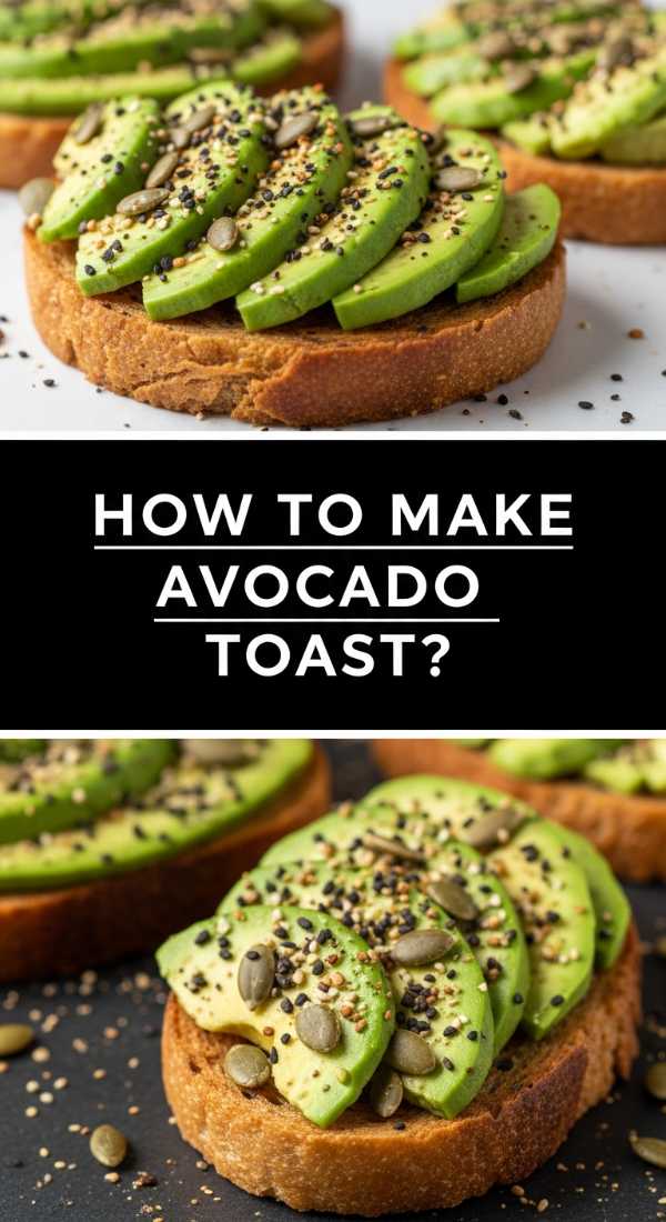How To Make Avocado Toast 69e85b2872806
