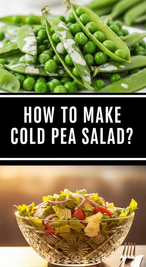 How To Make Cold Pea Salad 69e7580d756d1