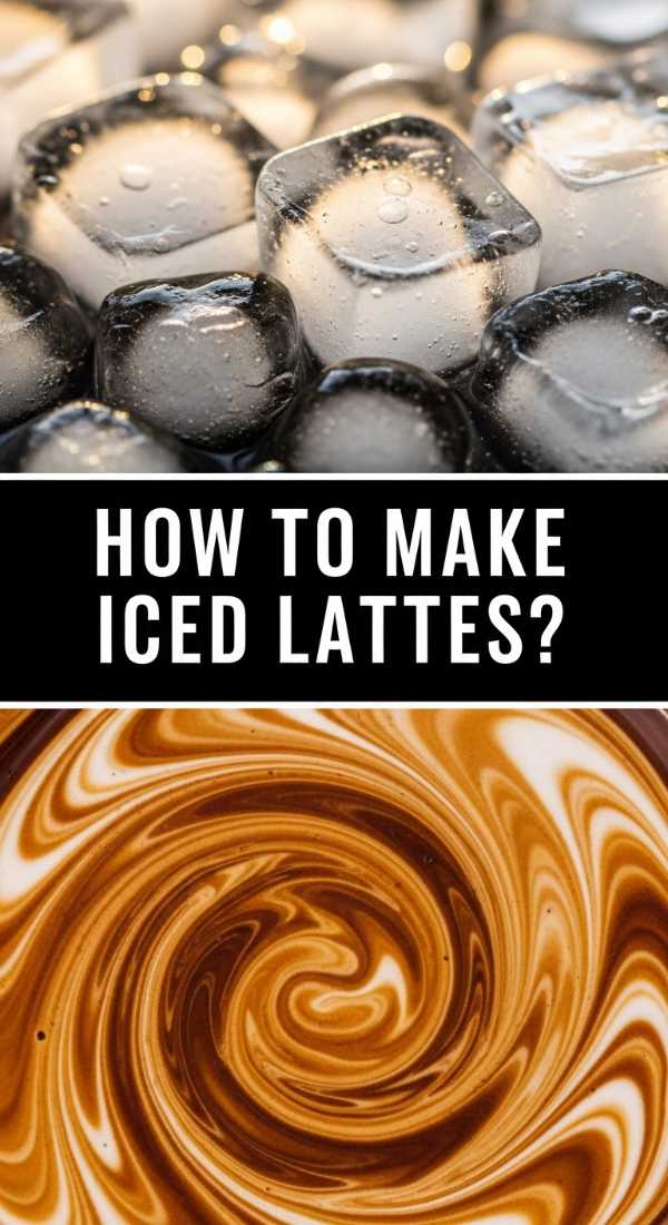 How To Make Iced Lattes 69e75811cd591