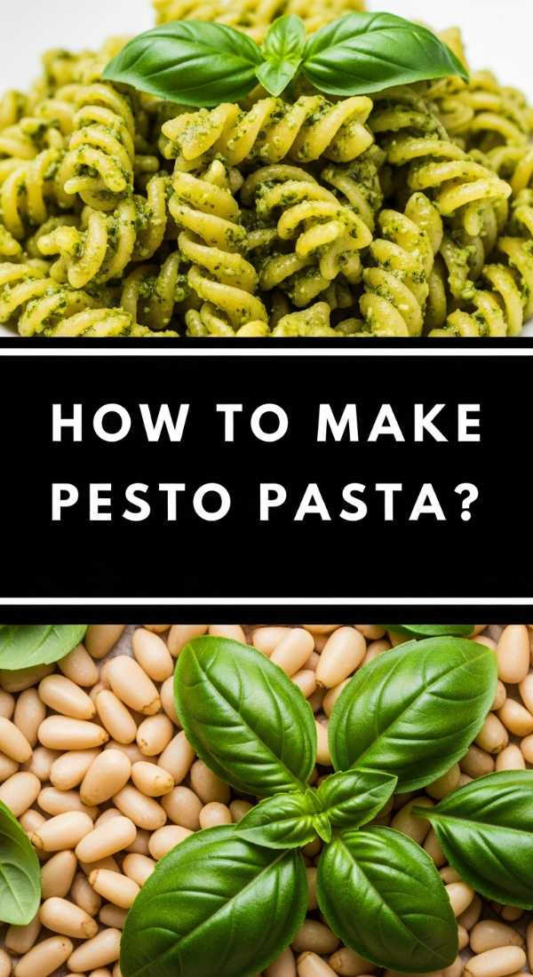How To Make Pesto Pasta 69f3966c2c0ed