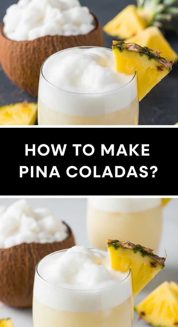 How To Make Pina Coladas 69e63944373c2