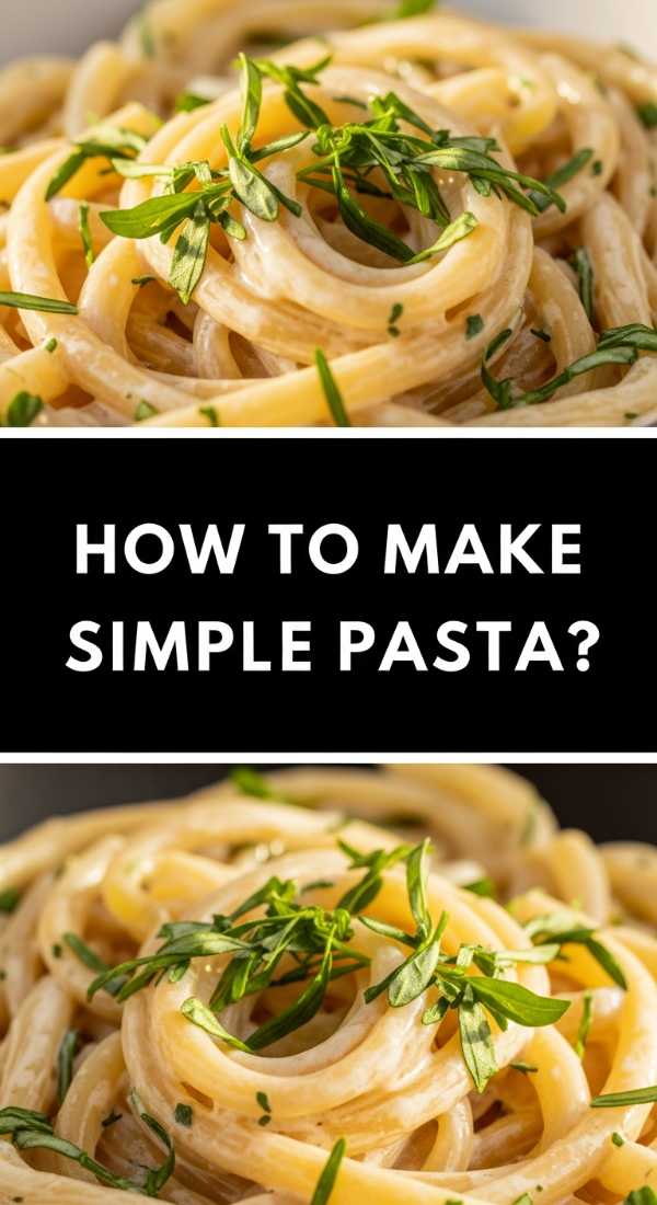 How To Make Simple Pasta 69f0f0528bd73