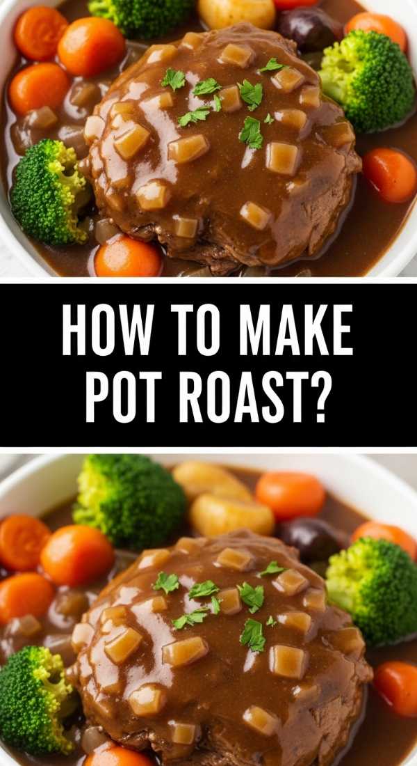 How To Make Slow Cooker Pot Roast 69df8f663771e