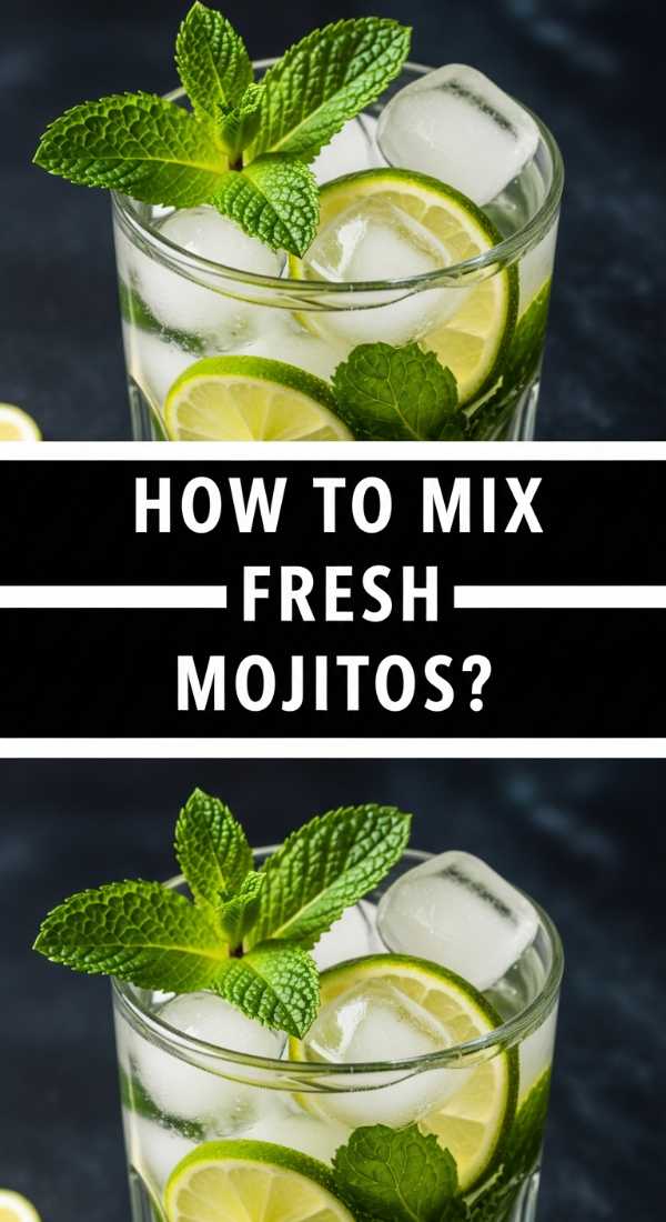 How To Mix Fresh Mojitos 69e637753538f
