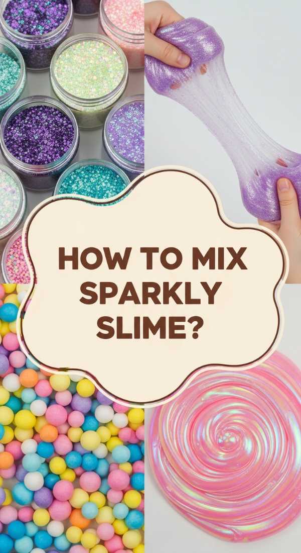 How To Mix Sparkly Slime For Relaxing Sensory Play 69e48082a6856