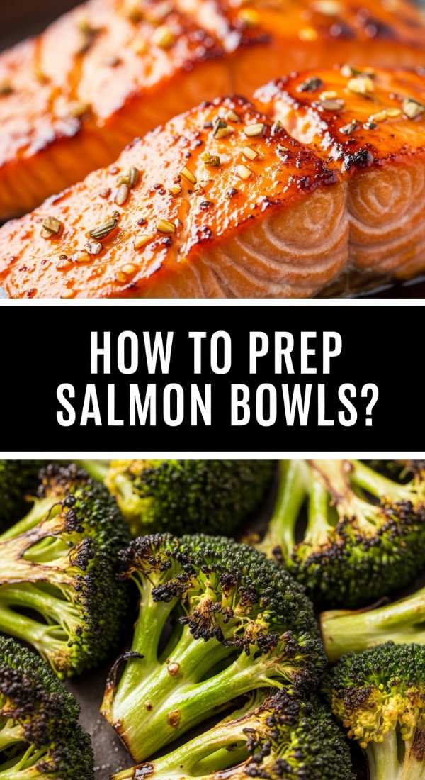 How To Prep Salmon Bowls 69e3ab2037453