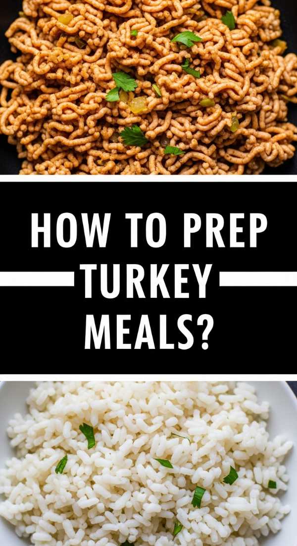 How To Prep Turkey Meals 69e512819dbed