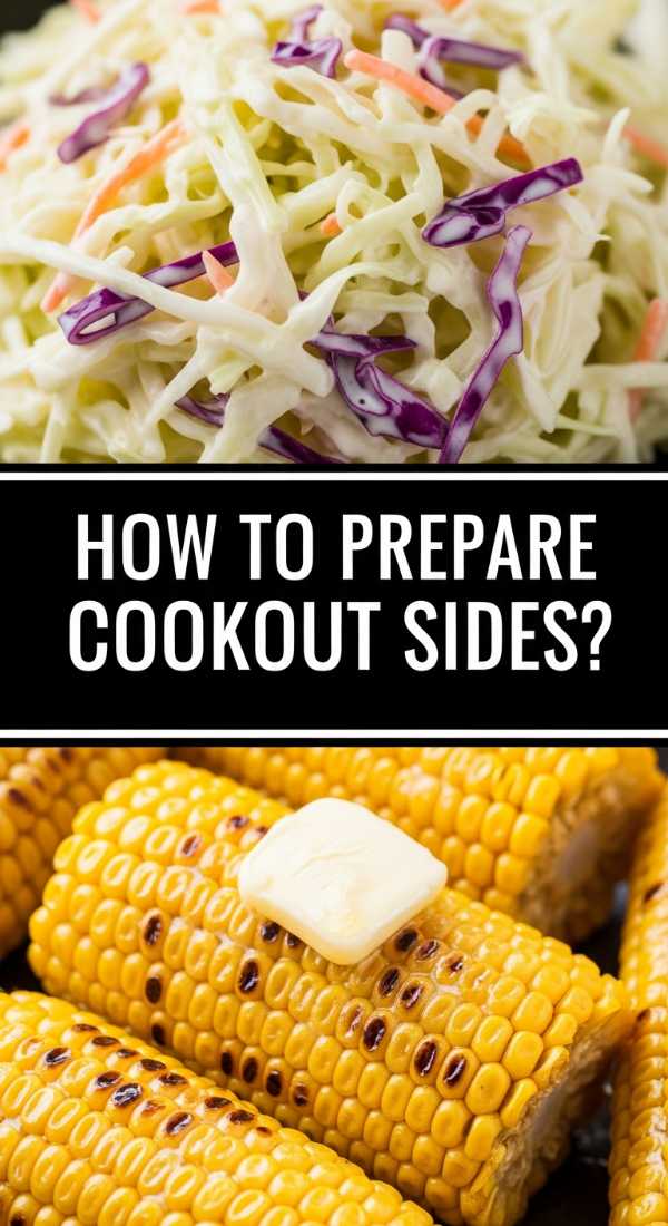How To Prepare Cookout Sides 69e63778d2373