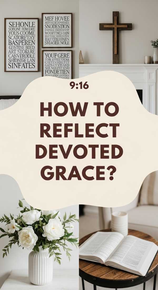 How To Reflect Devoted Grace With Meaningful Christian Home Decor 69e64848bf141