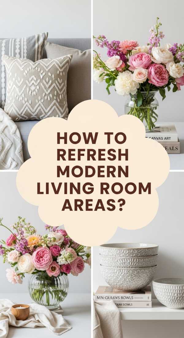 How To Refresh Modern Living Room Areas For Seasonal Updates 69e5fe1a0aae4