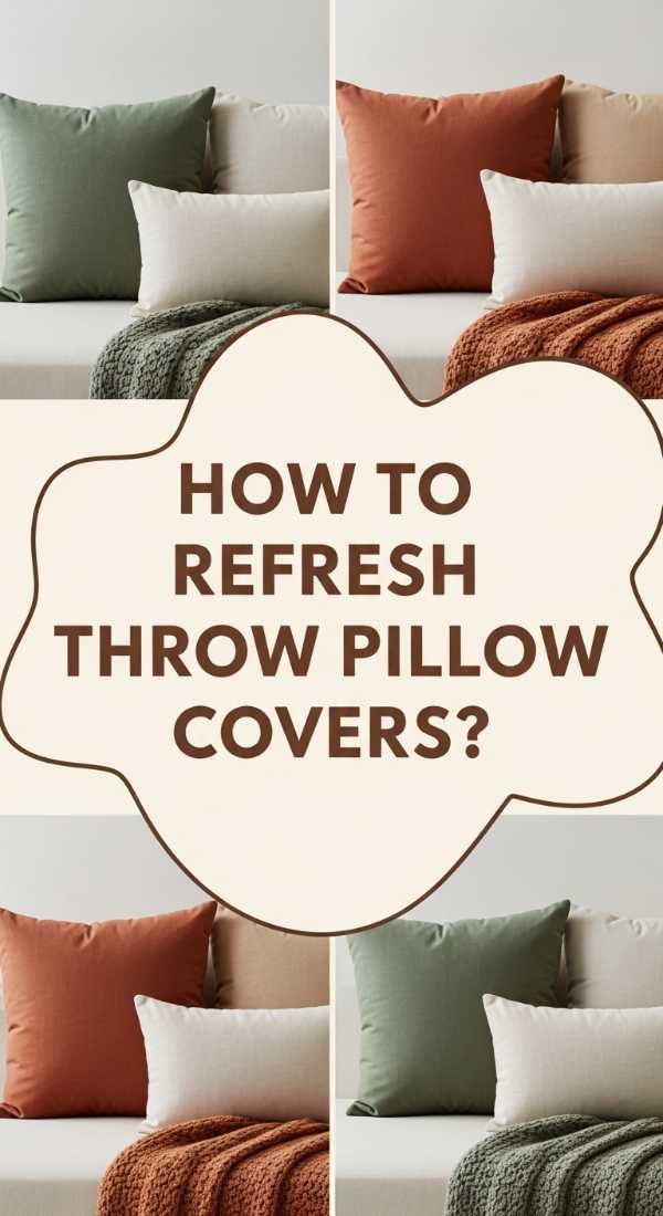 How To Refresh Throw Pillow Covers For A Seasonal Home Makeover 69ecb0653876a