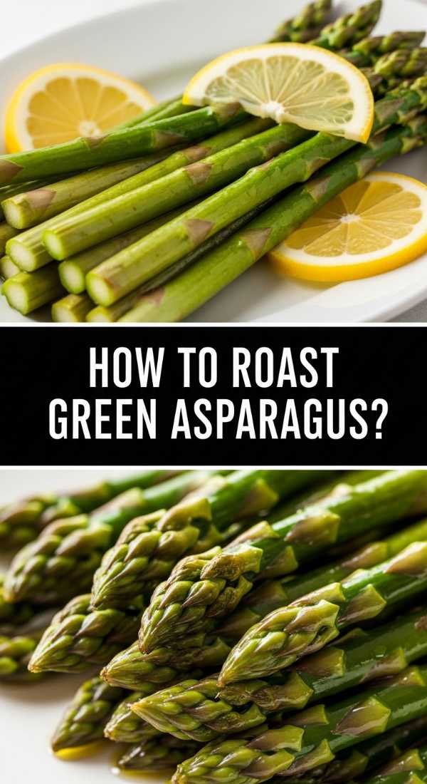 How To Roast Green Asparagus 69e5116c2fedc