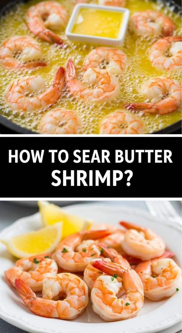 How To Sear Butter Shrimp 69e5116674cb5