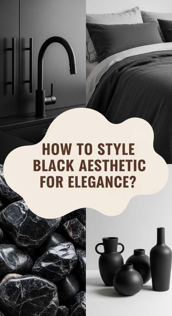 How To Style Black Home Decor Aesthetic For Timeless Elegance 69e4b9241561f