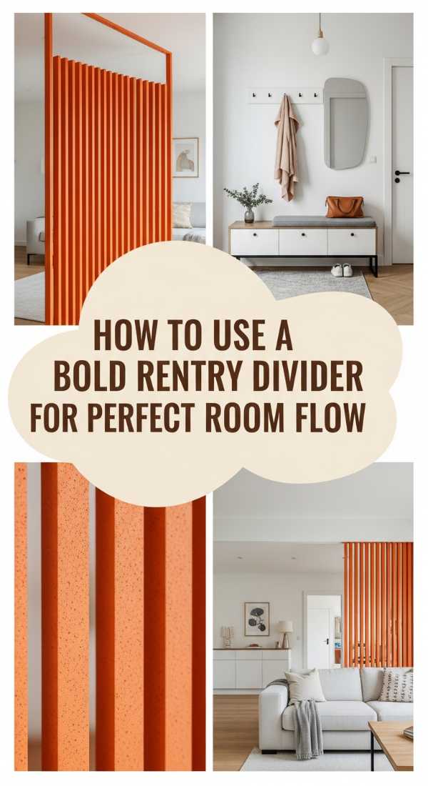 How To Use A Bold Rentry Divider For Perfect Room Flow 69df1b5d26f7e