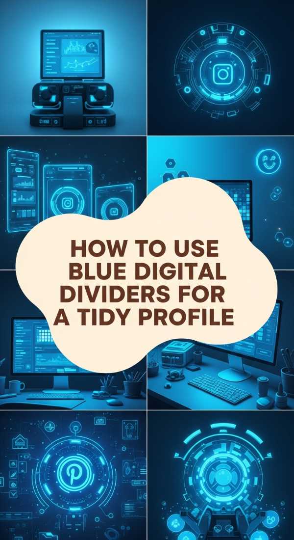 How To Use Blue Digital Dividers For A Tidy Profile 69f2388a665e8