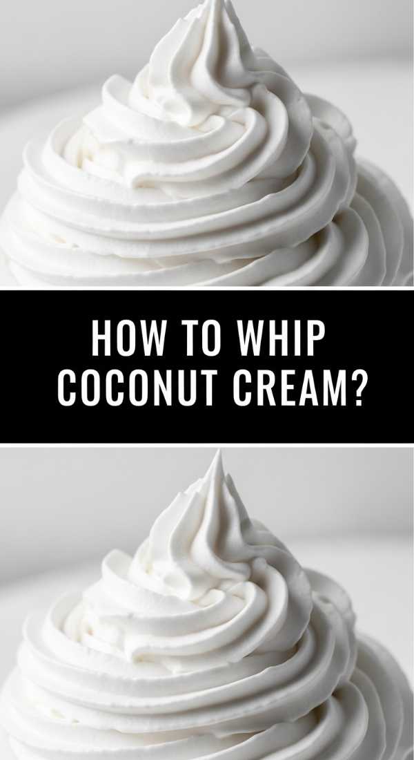 How To Whip Coconut Cream 69e3ab371af59