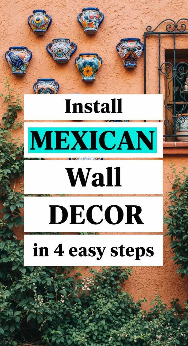 Install Mexican Wall Decor In 4 Easy Steps 69f1b1e235b63