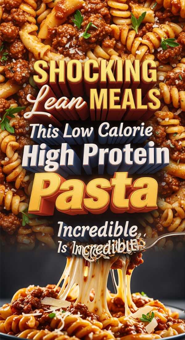 Low Calorie High Protein Pasta Dinner 69eb22f02a74b