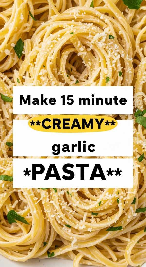 Make 15 Minute Creamy Garlic Pasta 69e46e417d1a1