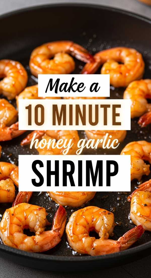 Make A 10 Minute Honey Garlic Shrimp 69e70ad1e16cc