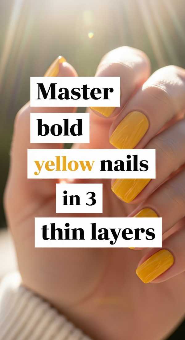 Master Bold Yellow Nails In 3 Thin Layers 69e3c1d4cc0bc