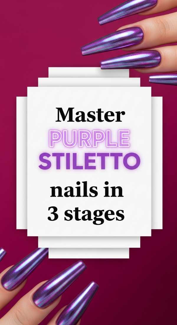 Master Purple Stiletto Nails In 3 Stages 69eba3b5834c7