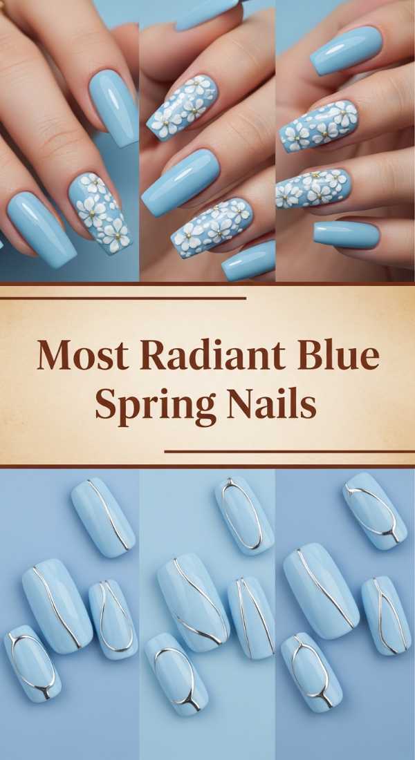 Most Radiant Blue Spring Nails 69e2730e4ff54