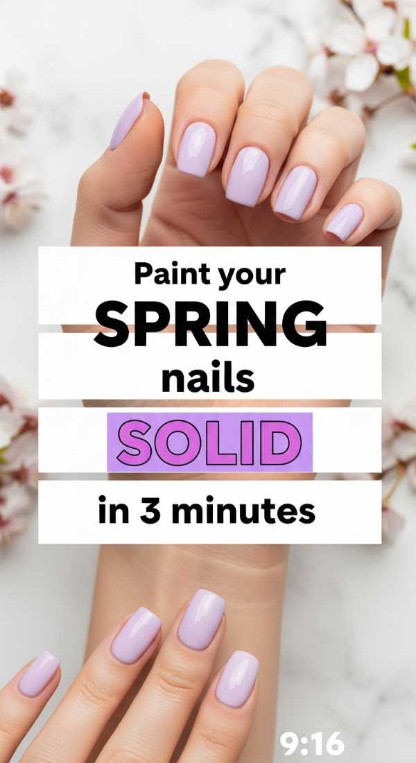 Paint Your Spring Nails Solid In 3 Minutes 69e7802b35947