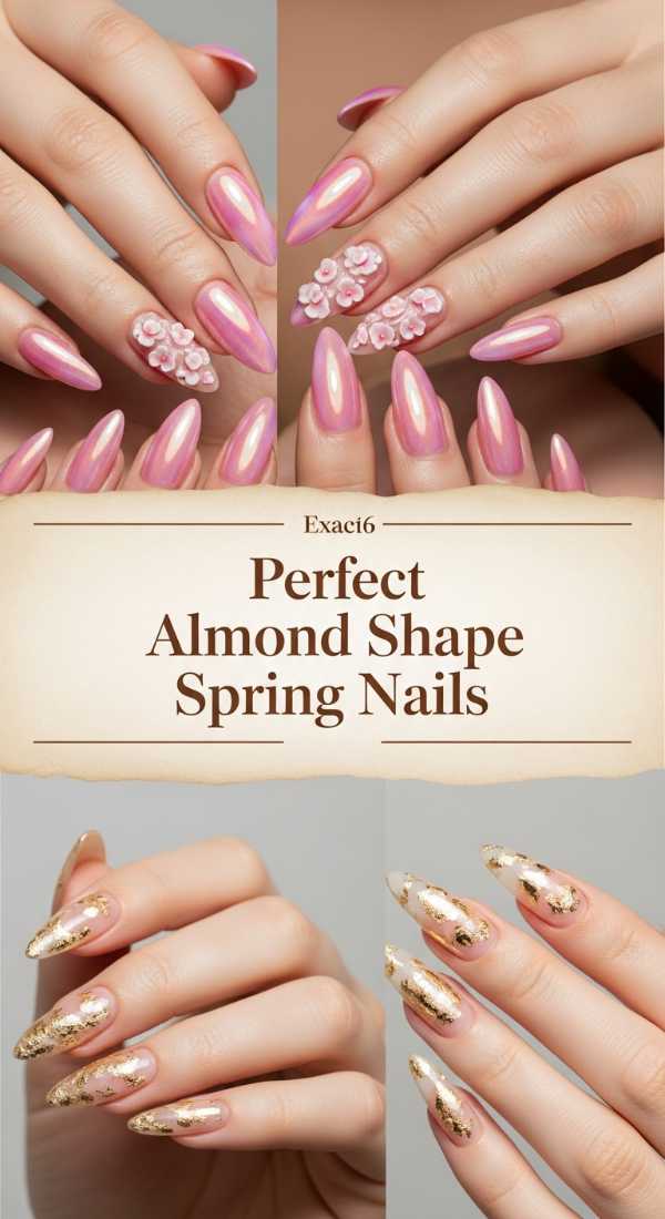 Perfect Almond Shape Spring Nails