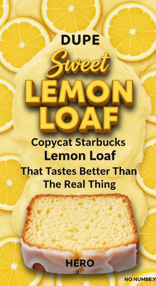 Perfect Starbucks Lemon Loaf Hack