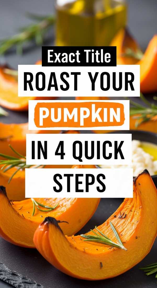 Roast Your Pumpkin In 4 Quick Steps 69e21f0a72008