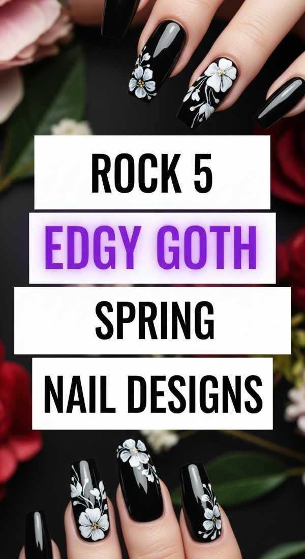 Rock 5 Edgy Goth Spring Nail Designs 69efaf9800227