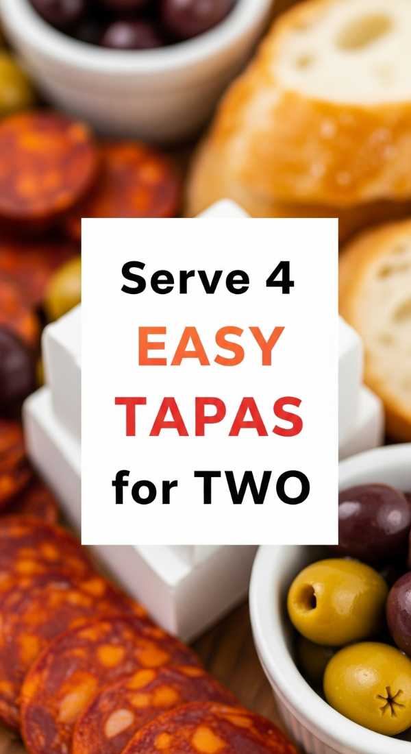 Serve 4 Easy Tapas For Two 69e4703380f79