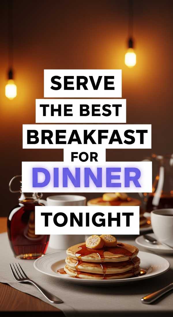 Serve The Best Breakfast For Dinner Tonight 69edfa83e6823