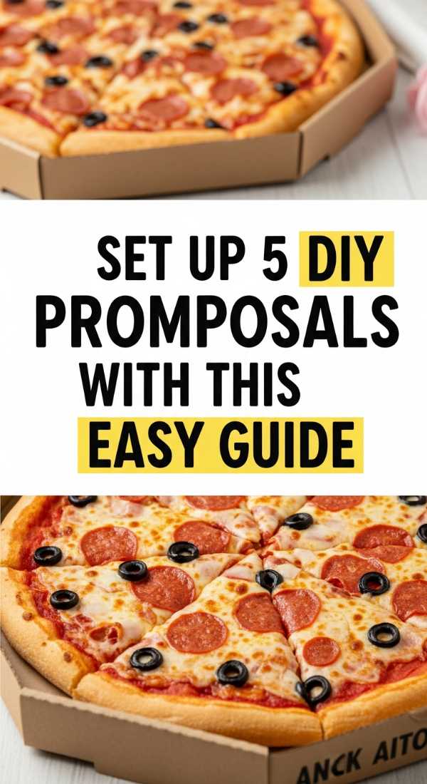 Set Up 5 Diy Promposals With This Easy Guide 69f0ded9eb88d