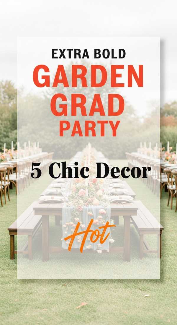 Set Up A Garden Grad Party With 5 Chic Decorations 69f2f0f90d912