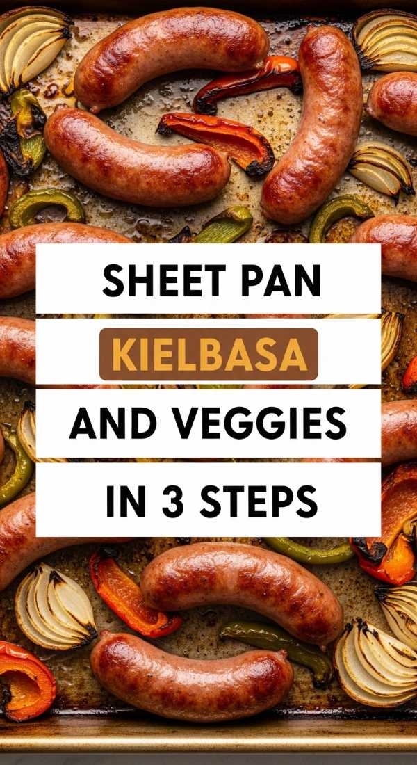 Sheet Pan Kielbasa And Veggies In 3 Steps 69ec6f1ca2566