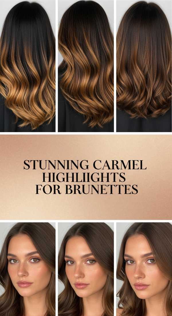 Stunning Carmel Highlights For Brunettes 69e4f68684025