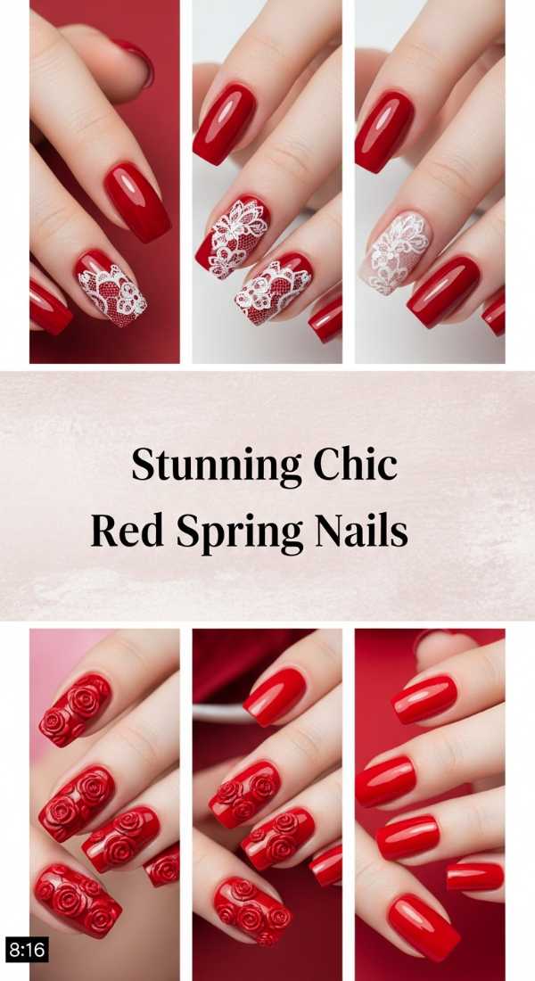 Stunning Chic Red Spring Nails 69ecf89236744