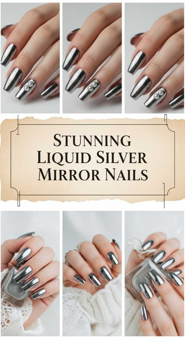 Stunning Liquid Silver Mirror Nails 69eb727e4f098