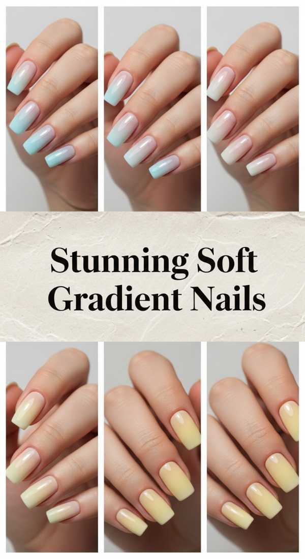 Stunning Soft Gradient Nails 69eb725d6074a