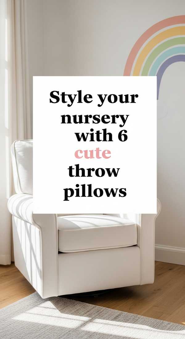 Style Your Nursery With 6 Cute Throw Pillows 69e64985700ed