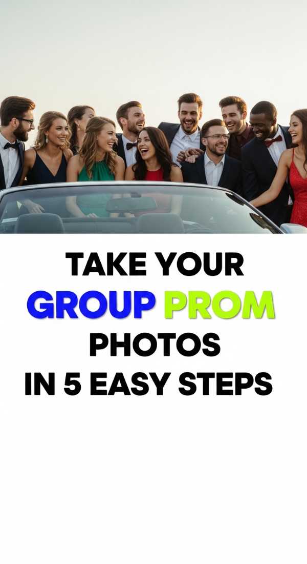 Take Your Group Prom Photos In 5 Easy Steps 69f0ded83aa39