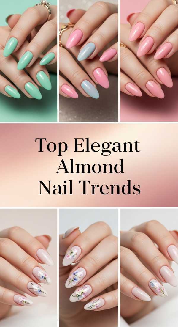 Top Elegant Almond Nail Trends 69ecf74d11d14