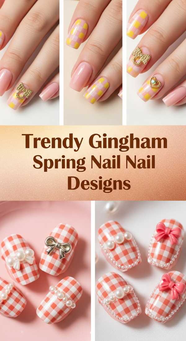 Trendy Gingham Spring Nail Designs 69e5f3da465a3